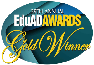PRINT 39th EDUAdAwards Gold Winners
